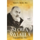 Słowa światła - Święty Ojciec Pio
